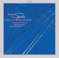 Spohr - Mass Op 54, 3 Psalms Op 85