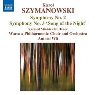 Szymanowski - Symphonies Nos. 2 & 3