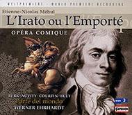 Mehul - L�Irato ou L�Emporte