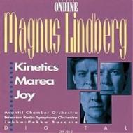 Lindberg - Kinetics, Marea, Joy