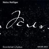 Heinz Hollinger - Scardanelli Zyklus | ECM New Series 4374412