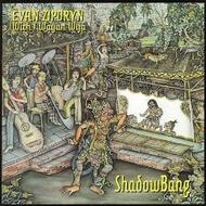 Evan Ziporyn - ShadowBang | Cantaloupe CA21015