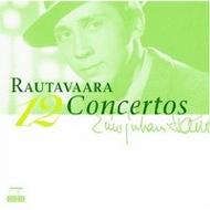 Rautavaara - 12 Concertos (Collector�s Edition) | Ondine ODE11562Q