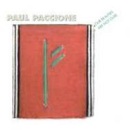 Paul Paccione - Our Beauties Are Not Ours