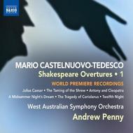 Castelnuovo-Tedesco - Shakespeare Overture Vol.1