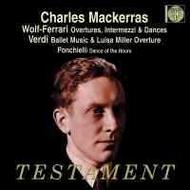 Charles Mackerras conducts Wolf-Ferrari, Verdi & Ponchielli