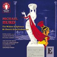 Hurd - Widow of Ephesus, Mr Owen�s Great Endeavour | Dutton - Epoch CDLX7269