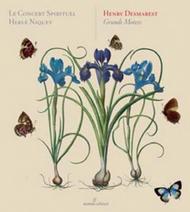 Desmarest - Grands Motets