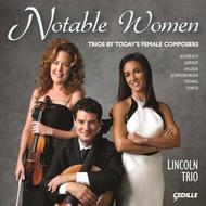 Notable Women: Trios by Today�s Female Composers | Cedille Records CDR90000126