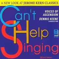 Can�t Help Singing: A New Look at Jerome Kern Classics | Delos DE3224