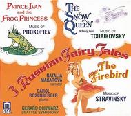 3 Russian Fairy Tales: The Firebird � Prince Ivan and the Frog Princess � The Snow Queen