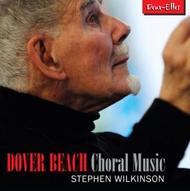 Dover Beach: Choral Music
