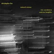 Christopher Fox - Natural Science | Metier MSV28526