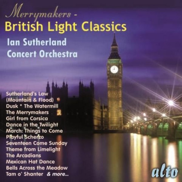 The Merrymakers:  British Light Classics | Alto ALC1192