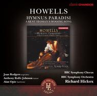Howells - Hymnus Paradisi, A Kent Yeoman�s Wooing Song | Chandos - Classics CHAN10727X