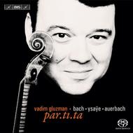 Vadim Gluzman: par.ti.ta