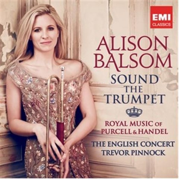 Sound the Trumpet: Royal Music of Purcell and Handel | Warner 4403292