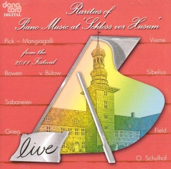 Rarities of Piano Music 2011 | Danacord DACOCD719