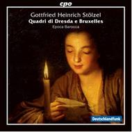 Stolzel - Quadri di Dresda e Bruxelles | CPO 7777642