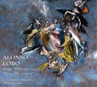Alonso Lobo - Missa �Prudentes virgines�, Missa �Beata Dei genitrix�
