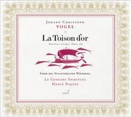 Johann Christoph Vogel - La Toison d�or | Glossa GCD921628