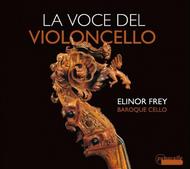 La Voce del Violoncello | Passacaille PAS993