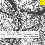 Adolphe Blanc - String Quintets