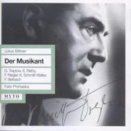 Julius Bittner - Der Musikant