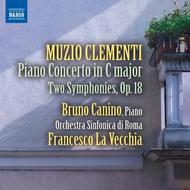 Clementi - Piano Concerto, 2 Symphonies Op.18 | Naxos 8573273