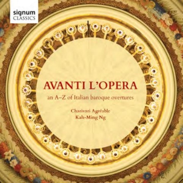 Avanti L�Opera: An A-Z of Italian Baroque Overtures | Signum SIGCD383