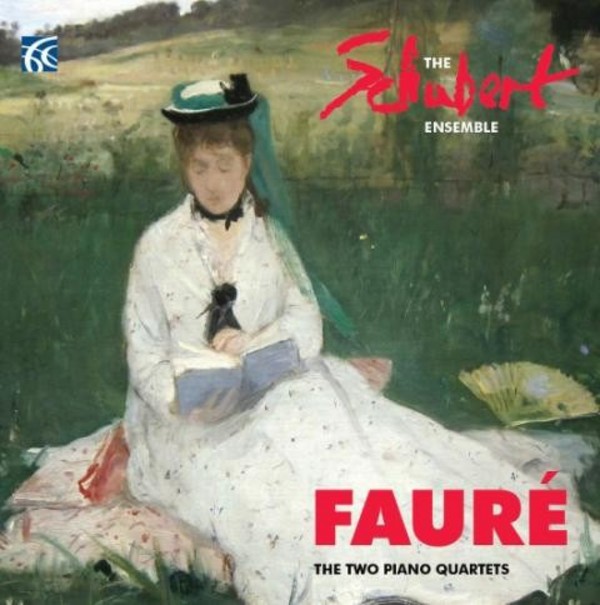 Faure - Piano Quartets