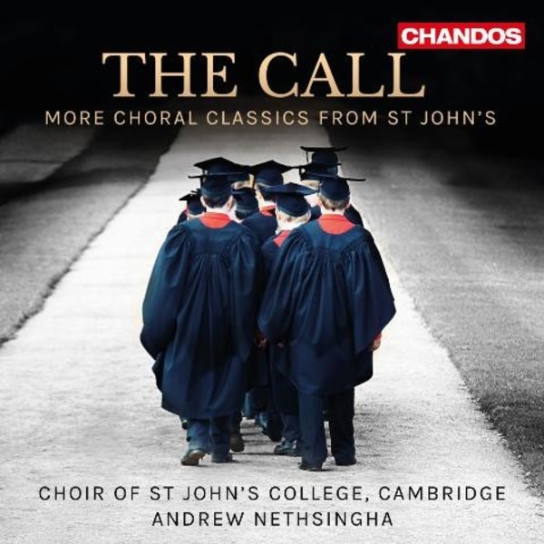 The Call: More Choral Classics from St John�s