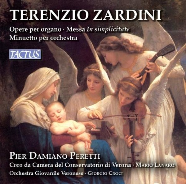 Terenzio Zardini - Opere per Organo, Messa �In Simplicitate�, Minuetto | Tactus TC922301