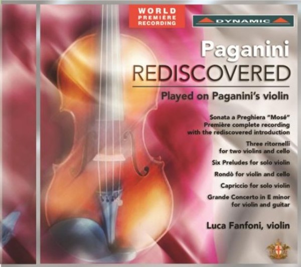 Paganini Rediscovered: Played on Paganini�s Violin | Dynamic CDS7672