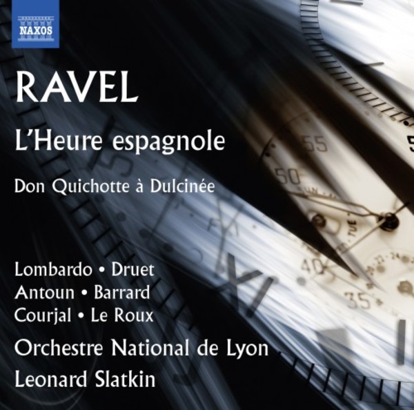 Ravel - L�Heure espagnole, Don Quichotte a Dulcinee