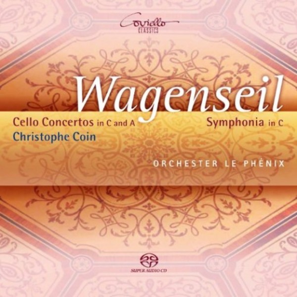 Wagenseil - Cello Concertos, Symphonia in C | Coviello Classics COV91518