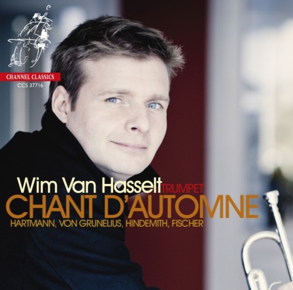 Chant d�Automne | Channel Classics CCS37716