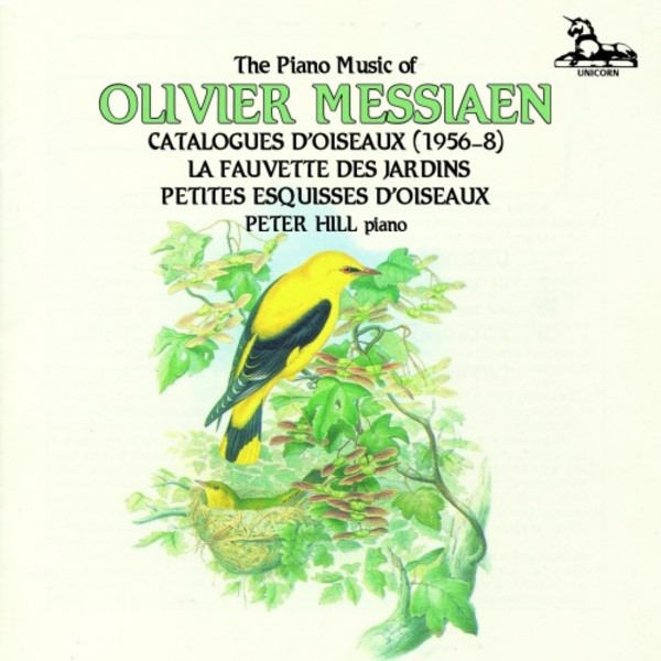 Messiaen - Catalogues d�oiseaux, La Fauvette des jardins, Petites Esquisses d�oiseaux