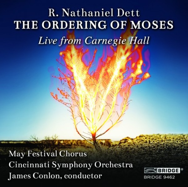 R Nathaniel Dett - The Ordering of Moses | Bridge BRIDGE9462