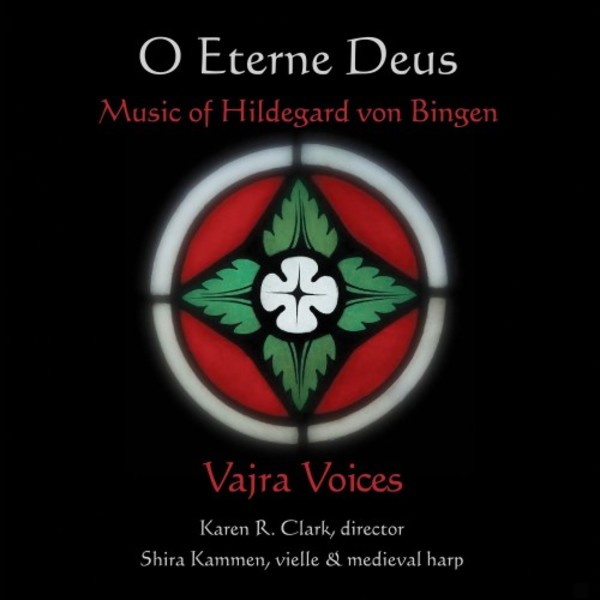 O Eterne Deus: Music of Hildegard von Bingen | Music and Arts MACD1291