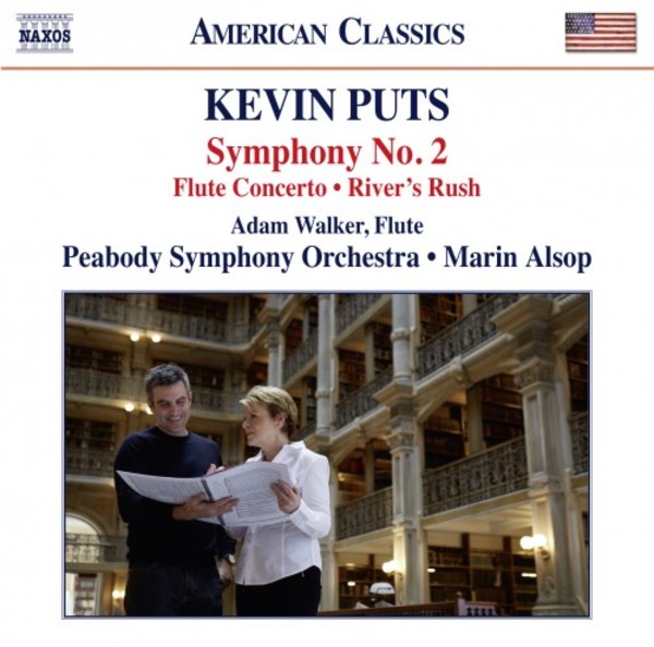 Kevin Puts - Symphony no.2, Flute Concerto, River�s Rush | Naxos - American Classics 8559794