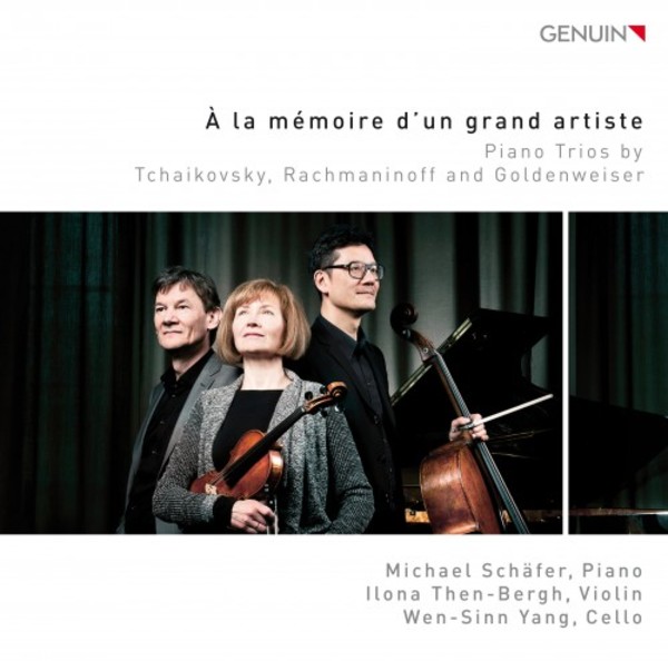 A la memoire d�un grand artiste: Piano Trios by Tchaikovsky, Rachmaninov & Goldenweiser