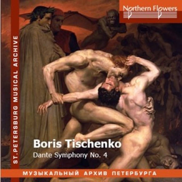 Tishchenko - Dante Symphony no.4 �Purgatory� | Northern Flowers NFPMA9969
