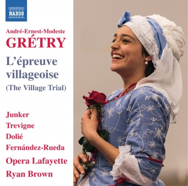 Gretry - L�Epreuve villageoise | Naxos - Opera 8660377