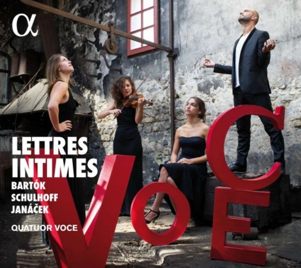 Lettres intimes: String Quartets by Bartok, Schulhoff & Janacek