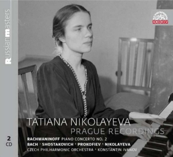 Tatiana Nikolayeva: Prague Recordings