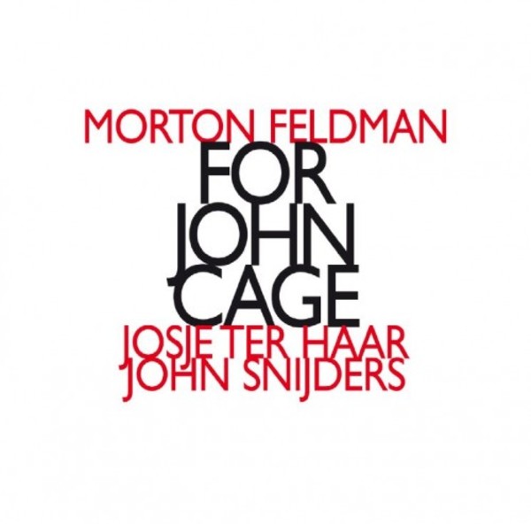 Feldman - For John Cage