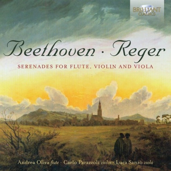Beethoven & Reger - Serenades for Flute, Violin & Viola