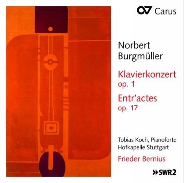 N Burgmuller - Piano Concerto op.1, Entr�actes op.17, Dionys Overture | Carus CAR83297