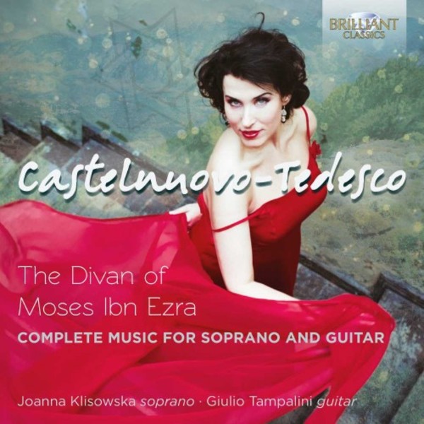 Castelnuovo-Tedesco - Complete Music for Soprano and Guitar
